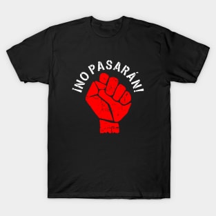 No Pasarán T-Shirt